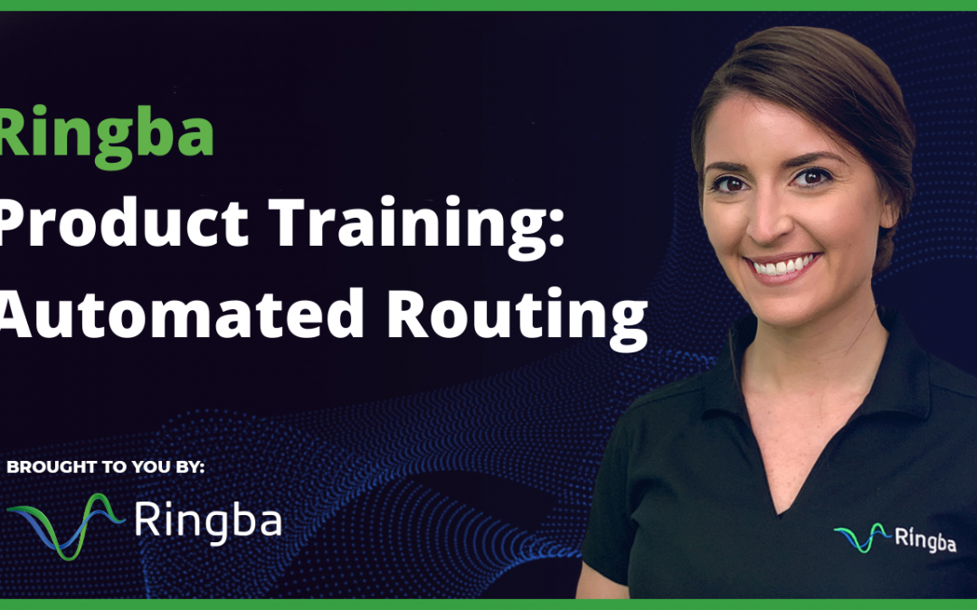 Ringba Product Training: Automated Routing