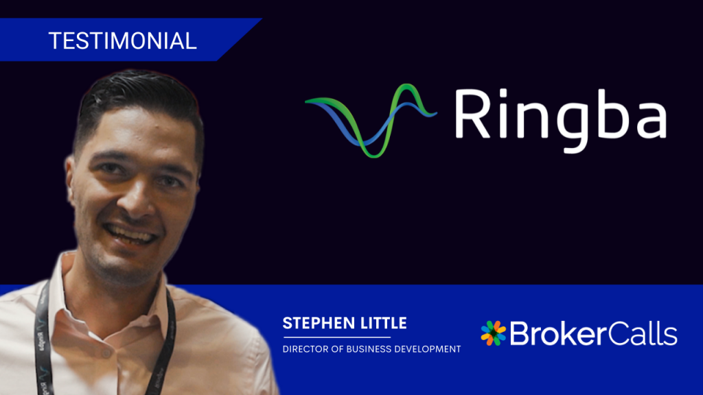 BrokerCalls Ringba Testimonial Featuring Stephen Little, Director of Business Development