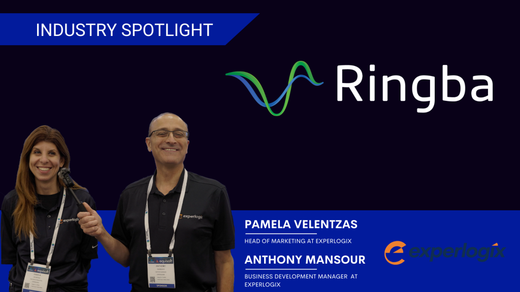 Experlogix Ringba Industry Spotlight Featuring Pamela Velentzas and Anthony Mansour, Head of Marketing and Business Development Manager at Experlogix