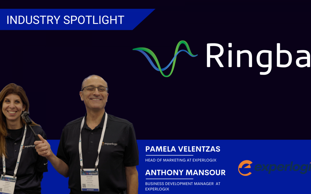 Experlogix Ringba Industry Spotlight Featuring Pamela Velentzas and Anthony Mansour, Head of Marketing and Business Development Manager at Experlogix