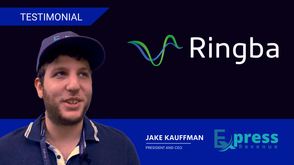 Express Revenue Ringba Testimonial Featuring Jake Kauffman, President and CEO