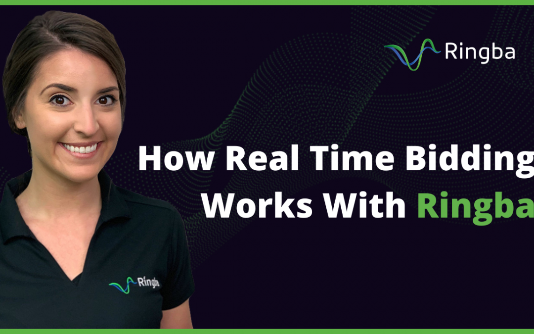 How Real Time Bidding Works With Ringba