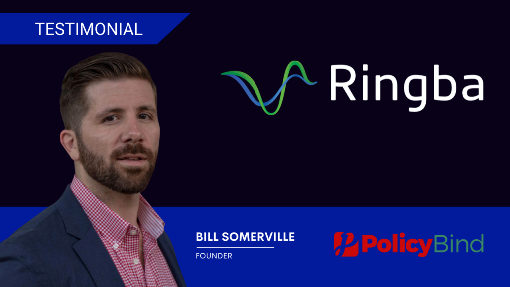 PolicyBind Ringba Testimonial Featuring Bill Somerville, Founder