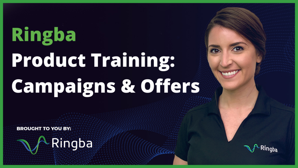 Ringba Product Training: Campaigns and Offers