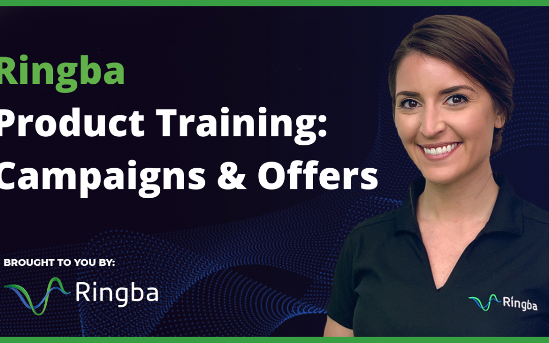 Ringba Product Training: Campaigns and Offers