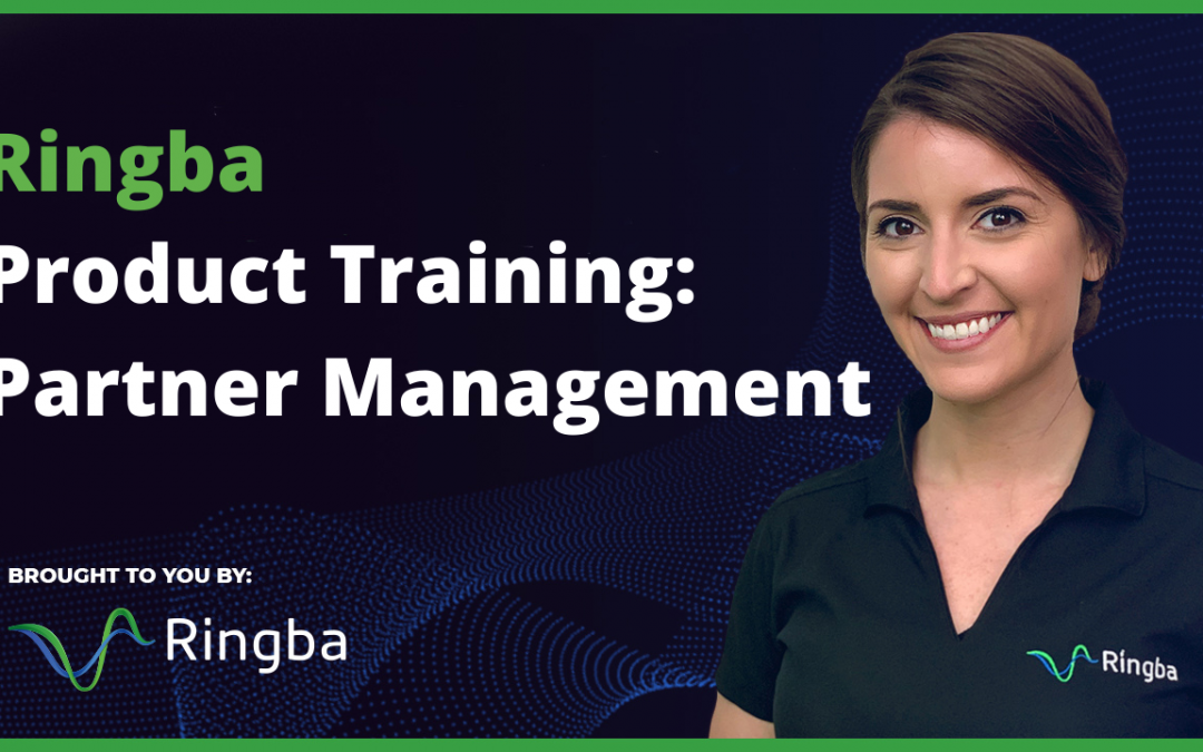 Ringba Product Training: Partner Management