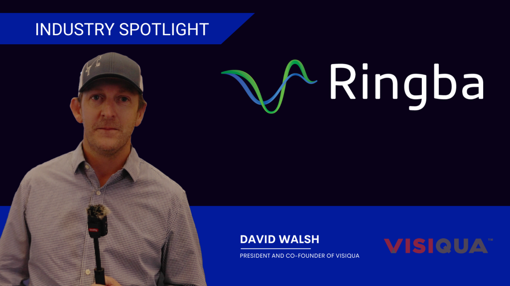 Visiqua Ringba Industry Spotlight Featuring David Walsh, President and Founder at Visiqua
