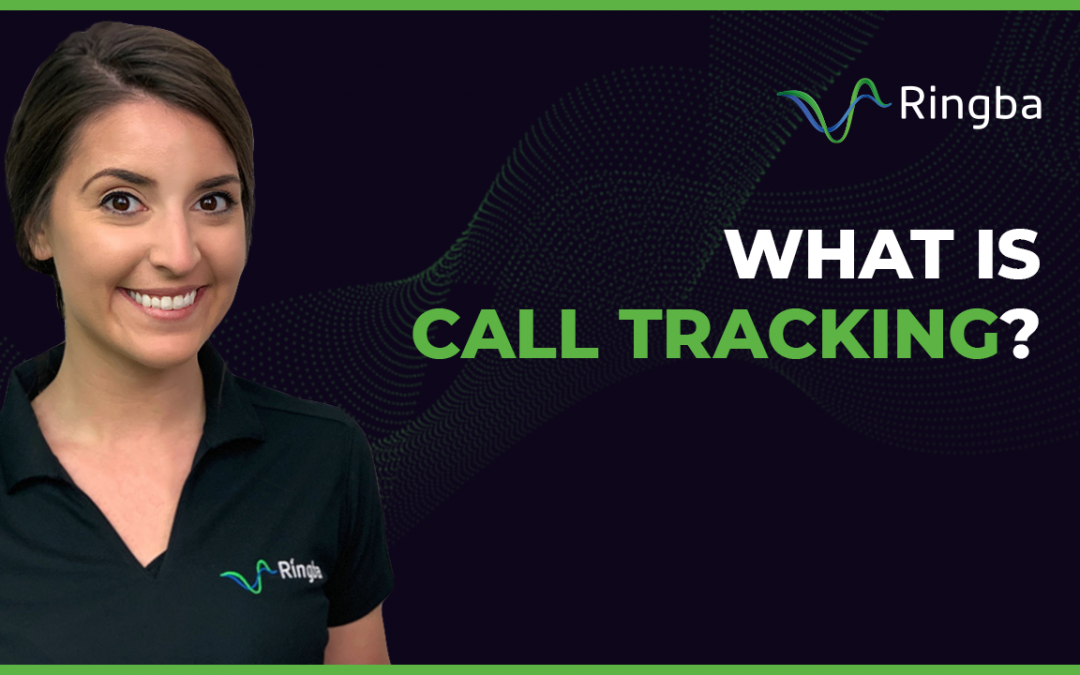 What is Call Tracking?