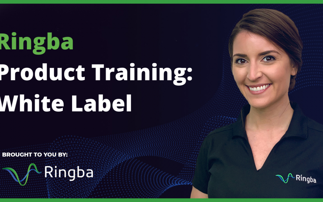 Ringba Product Training: White Label