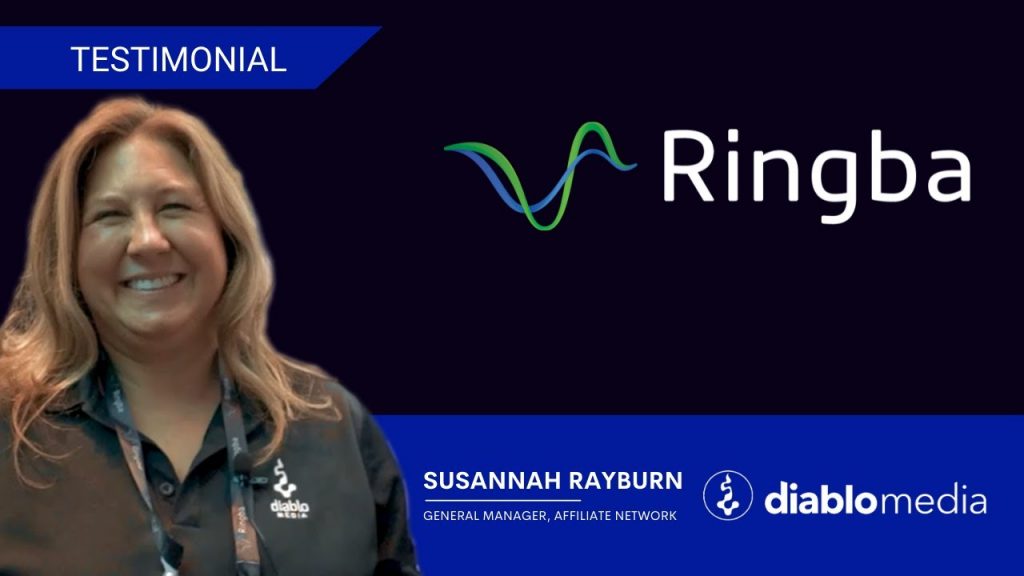Diablo Media Ringba Testimonial Featuring Susannah Rayburn, General Manager, Affiliate Network